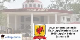 NLU Tripura Extends PhD Applications Date 2025 Apply Before January 18
